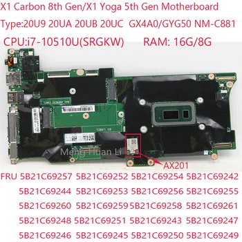 Материнская плата NM-C881 X1 Yoga 5-го поколения 5B21C69261 5B21C69258 5B21C69251 5B21C69248 Для Thinkpad X1 Carbon 8-го поколения i7-10510U 16G/8G