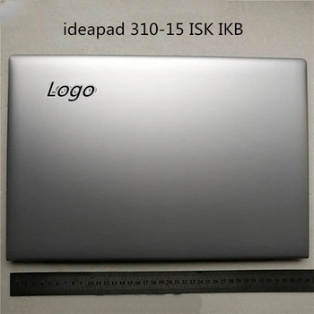 Задняя крышка с ЖК-дисплеем для ноутбука, верхний чехол, крышка экрана для Lenovo ideapad 310-15IKB, рамка для безеля 310-15ISK