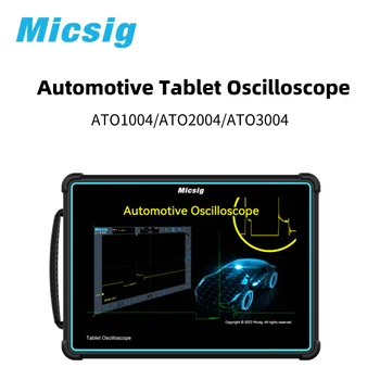 Автомобильный цифровой планшетный осциллограф Micsig - ATO1004/ATO2004/ATO3004
