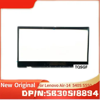 Совершенно Новая Оригинальная Передняя панель ЖК-дисплея для Lenovo Air-14 2019 540S S550-14 5B30S18894 Черный